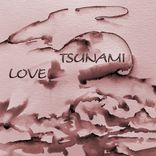 Artwork for "Love Tsunami"