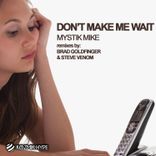 Artwork für "Don't Make Me Wait"