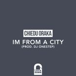 I'm From A City