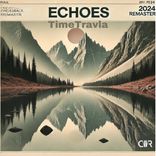 Artwork for "Echoes 2024 Remaster"