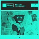 Artwork for "For Your Love"