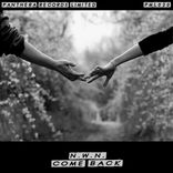 Artwork for "Come Back"