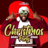 Artwork voor "Christmas Party 2021-2022 (Best of Dance, EDM, House & Electro)"