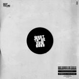 Artwork for "What There Now Baby"