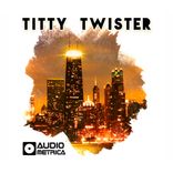 Artwork for "Titty Twister"