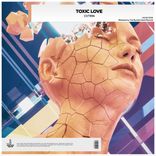 Artwork for "Toxic Love"