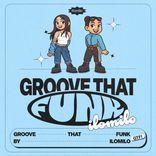 Artwork für "Groove That Funk"