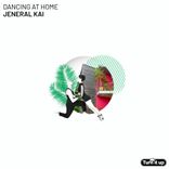 Artwork for "Dancing At Home"