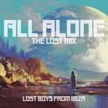 Artwork for "All Alone (The Lost Mix)"