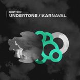 Artwork for "Undertone \ Karnaval"