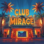 Artwork for "Club Mirage"