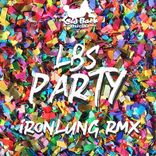 Portada para "Party (Ironlung Remix)"