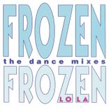 Artwork für "Frozen (The Dance Mixes)"