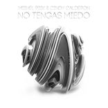 Portada para "No Tengas Miedo"