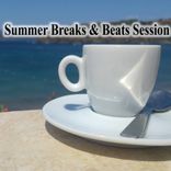 Artwork for "Summer Breaks & Beats Session"