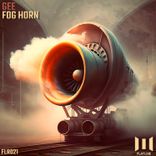 Artwork for "Fog Horn"