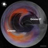 Artwork for "Cosmic Groove 07"