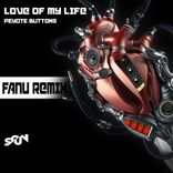 Artwork for "LOVE OF MY LIFE REMIX"