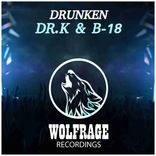 Artwork for "DRUNKEN"
