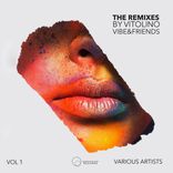 Artwork for "The Remixes, Vol. 1 By Vitolino Vibe & Friends"