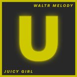 Artwork voor "Juicy Girl"