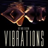 Artwork for "Vibrations: Deep House Selection"
