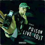 Artwork for "Poison (Live Edit)"