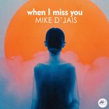 Portada para "When I Miss You"