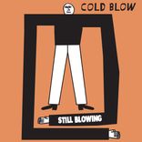 Artwork for "Still Blowing"