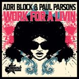 Artwork for "Work for a Livin"