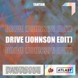 Artwork for "Drive (Johnson edit)"