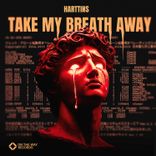 Portada para "Take My Breath Away"