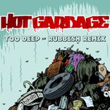 Artwork für "Too Deep: Rubbish Remix"