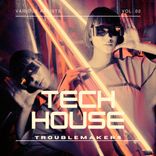 Artwork for "Tech House Troublemakers, Vol. 2"