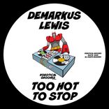 Artwork voor "Too Hot To Stop"