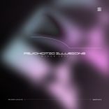 Artwork voor "Psychotic Illusions"