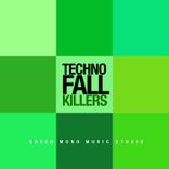 Artwork for "Techno Fall Killers"