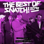 Artwork voor "The Best of Snatch! 2016 Album Sampler"