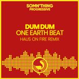 Artwork für "One Earth Beat (Haus on Fire Remix)"