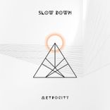 Portada para "Slow Down"