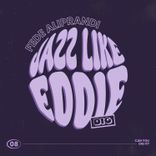 Artwork for "Jazz Like Eddie"