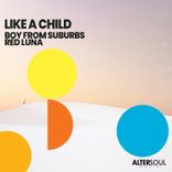 Like a Child (Extended Mix)