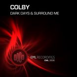 Artwork for "Dark Days & Surround Me"