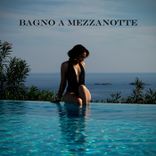 Bagno a Mezzanotte