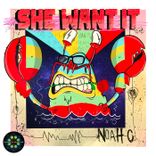 Artwork for "She Want It"
