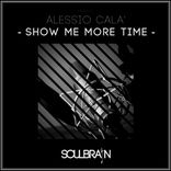Artwork for "Show Me More Time"