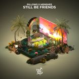 Artwork voor "Still Be Friends"