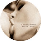 Portada para "Hard Techno #01 - Best of 5 Years"