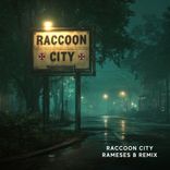 Artwork for "Raccoon City"