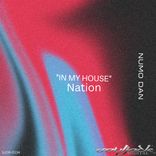 In My House Nation